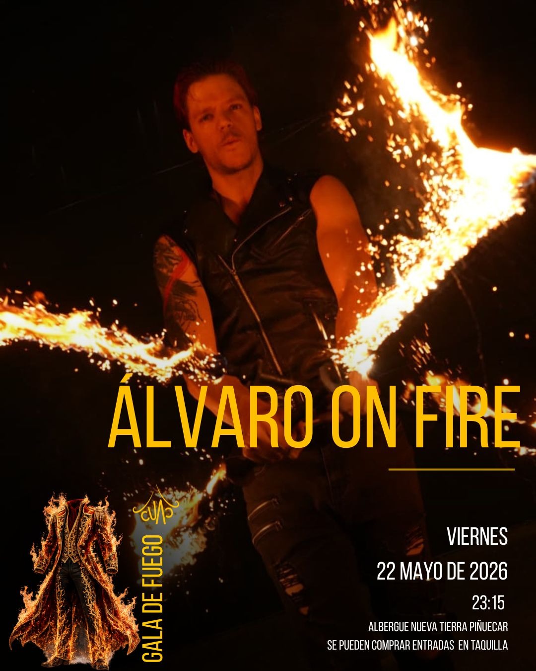 Álvaro On Fire — Gala de Fuego