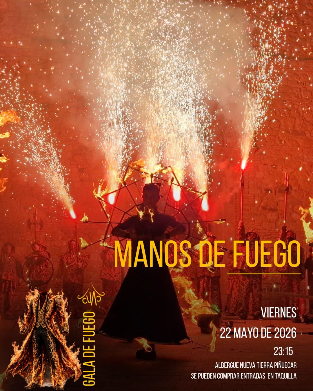 Manos de Fuego — Gala de Fuego