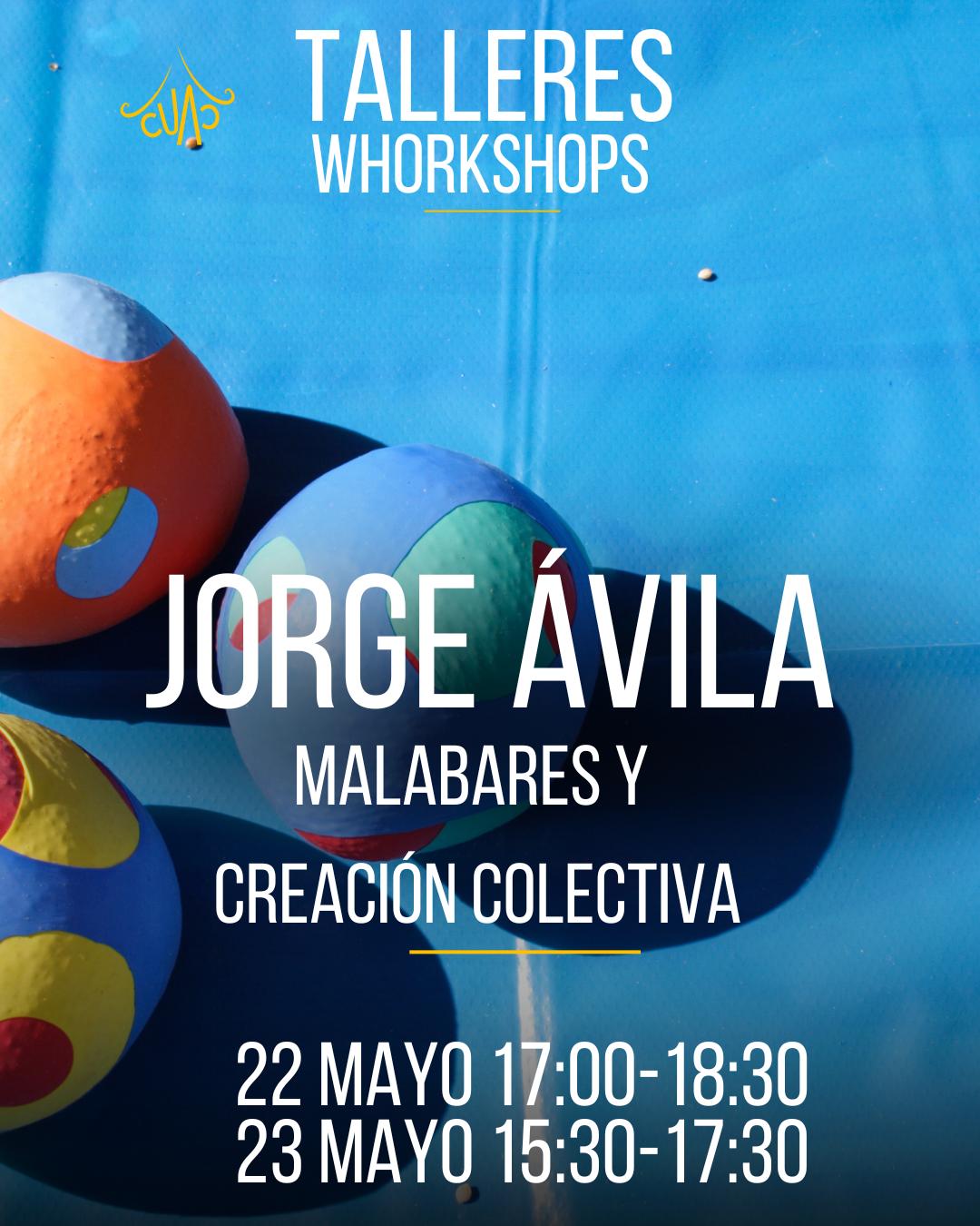Jorge Ávila — Malabares y creación colectiva